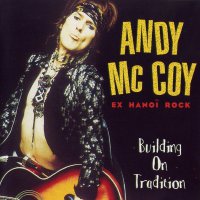 Andy McCoy - Building On Tradition (1996)