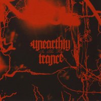 Unearthly Trance - In The Red (2004)