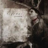 Tyrant - Grimoires (2005)