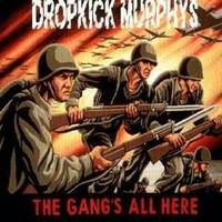 Dropkick Murphys - The Gangs All Here (1999)
