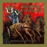 The Wolves Of Avalon - Boudicca\'s Last Stand (2014)  Lossless