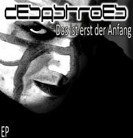 Desastroes - Das Ist Erst Der Anfang (2012)