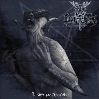 Luciferian - I Am Perverse (2011)