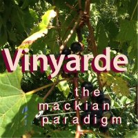 Mackian Paradigm - Vinyarde (2017)