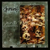 Cryptopsy - Ungentle Exhumation (1993)
