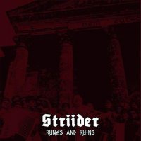 Striider - Runes And Ruins (2013)