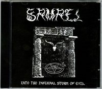 Samael - Into The Infernal Storm Of Evil (Unofficial Release / Collection of Old Material 1989-1994) (2008)