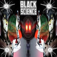 Black Science - An Echo Through The Eyes of Forever (2012)