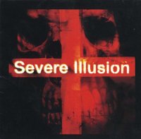Severe Illusion - Infidelity To Ritual (EP) (2009)