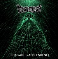 Desecresy - Chasmic Transcendence (2014)