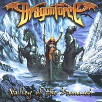 Dragonforce - Valley of the Damned (2003)  Lossless