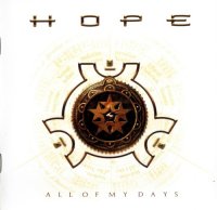 Hope - All Of My Days (2008)