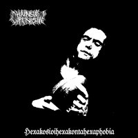 Chainsaw Penis - Hexakosioihexekontahexaphobia (2016)