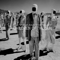 The Voice and the Snake - Children of the Sun (2014)
