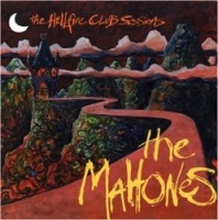 The Mahones - The Hellfire Club Sessions (1999)
