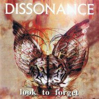 Dissonance - Look To Forget (1994)