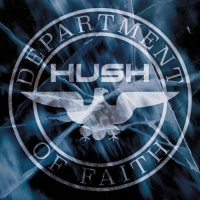 Hush - Department Of Faith (2017)