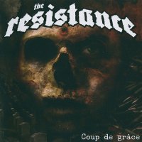The Resistance - Coup De Grace (2016)  Lossless