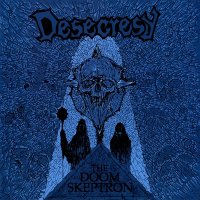 Desecresy - The Doom Skeptron (2012)