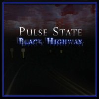Pulse State - Black Highway (2015)