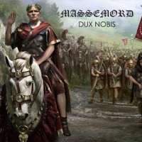 Massemord - Dux Nobis (2015)