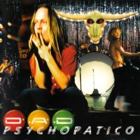 D-A-D - Psychopatico (1998)