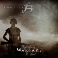 Frontal Boundary - Electronic Warfare V2 (2013)