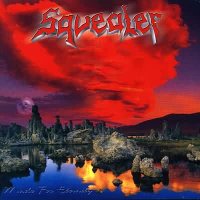 Squealer - Made For Eternity (2000)