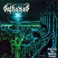 Sathanas - Entering the Diabolic Trinity (2005)