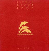 Little River Band - No Reins (1986)