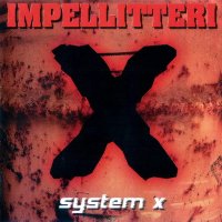 Impellitteri - System X (2002)