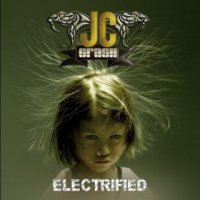 JC Crash (Johnny Crash) - Electrified (2016)