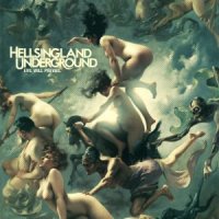 Hellsingland Uunderground - Evil Will Prevail (2012)