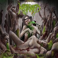 Kastrated - Surge of Festering Spasticity (2016)