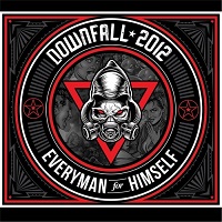 Downfall 2012 - Everyman For Himself (2017)