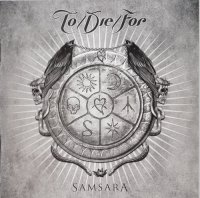 To/Die/For - Samsara (2011)