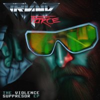Irving Force - The Violence Suppressor (2015)
