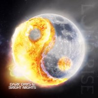 Luna Rise - Dark Days & Bright Nights (2015)