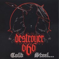 Destroyer 666 - Cold Steel...For An Iron Age (2002)  Lossless