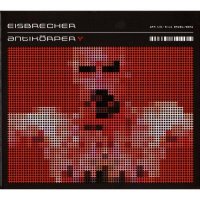 Eisbrecher - Antikorper (2006)