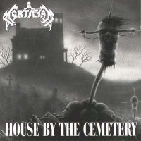 Mortician - House By The Cemetery (1995)