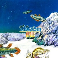 Atoll - L\'Océan (Reissued 2006) (1989)