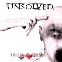 Unsolved - Tabula Rasa (2012)