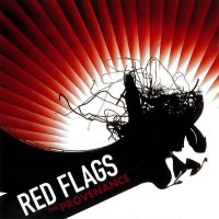 The Provenance - Red Flags (2006)