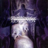 Antithesis - Dying for Life (2001)