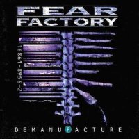 Fear Factory - Demanufacture [Digipack] (1995)