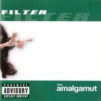 Filter - The Amalgamut (2002)