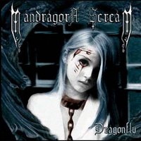 Mandragora Scream - Dragonfly / Jeanne D\'Arc (2008)
