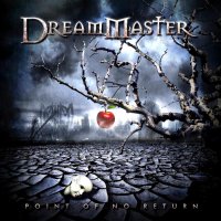 Dream Master - Point Of No Return (2015)