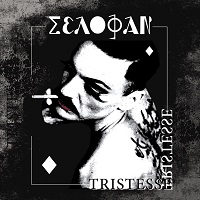 Selofan - Tristesse (2015)